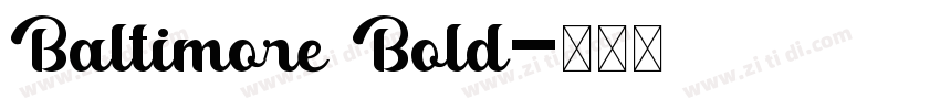 Baltimore Bold字体转换